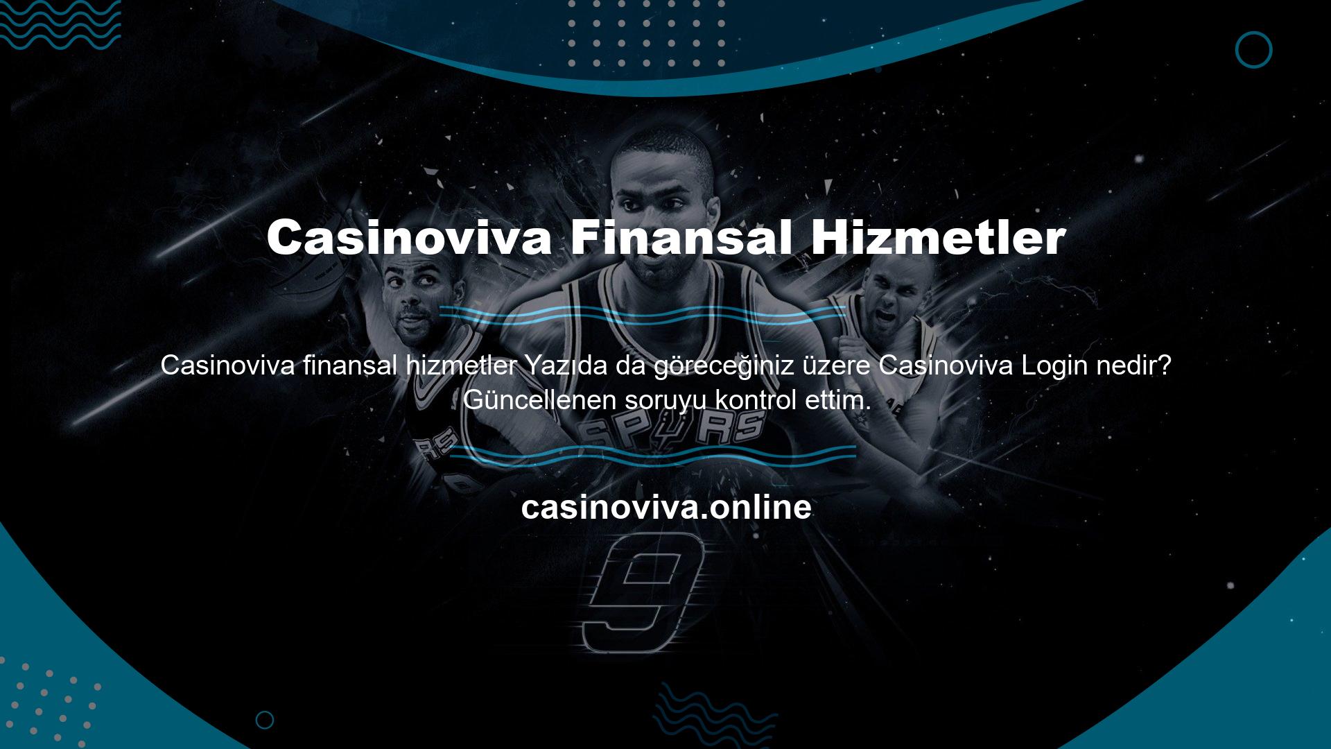 Casinoviva Finansal Hizmetler