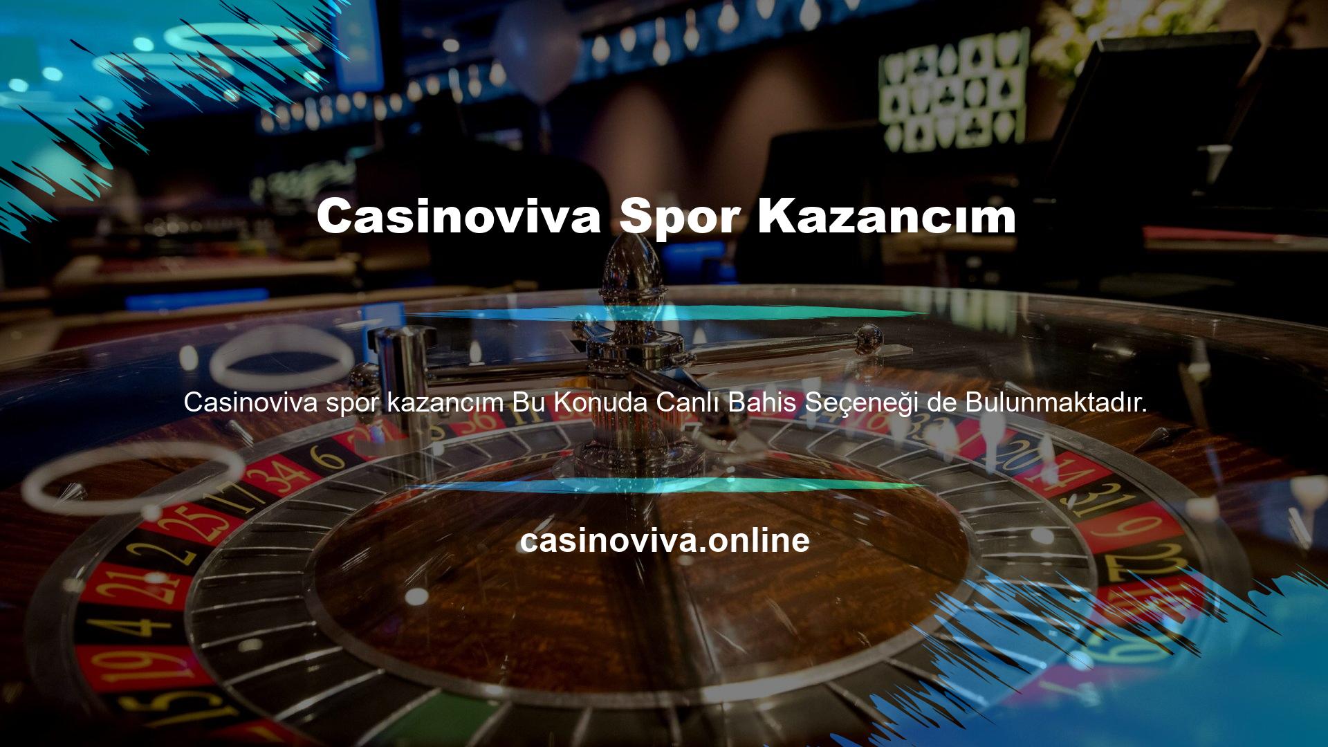 Casinoviva Spor Kazancım