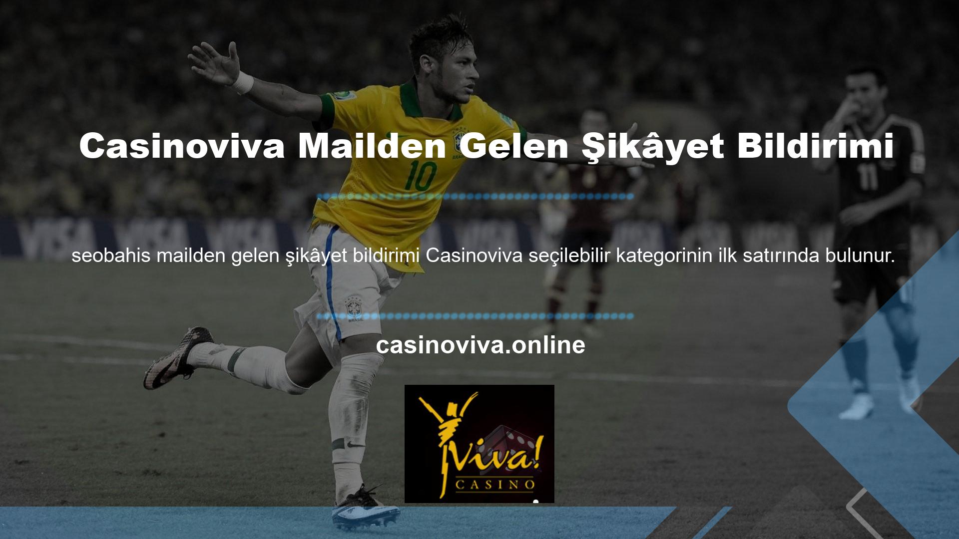 Casinoviva web sitesinin müşteri hizmetleri e-posta adresi beş ayrı bölüme ayrılmıştır